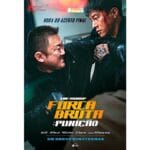 Trailer do filme Força Bruta: Punição
