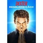 Onde Assistir Dexter: Ressurreição