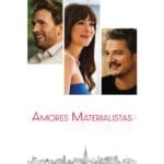 Onde Assistir Amores Materialistas