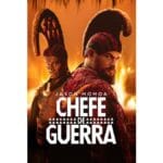 Onde Assistir Chefe de Guerra