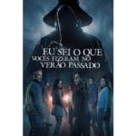 Onde Assistir Eu Sei o Que Vocês Fizeram no Verão Passado