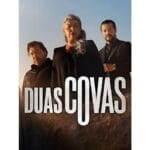 Onde Assistir Duas Covas