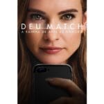 Trailer do filme Deu Match: A Rainha de Apps de Namoro