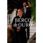 Onde Assistir Berço de Ouro