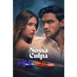 Trailer do filme Nossa Culpa