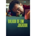 Onde Assistir Balada de um Jogador