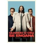 Onde Assistir Quando o Céu se Engana