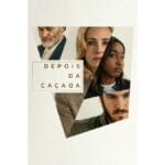 Onde Assistir Depois da Caçada