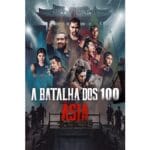 Onde Assistir A Batalha dos 100: Ásia