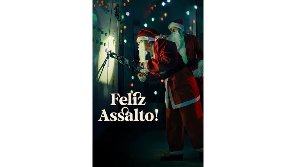 Onde Assistir Feliz Assalto!