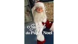 Onde Assistir O Segredo do Papai Noel