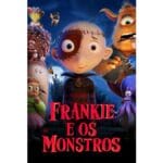 Trailer do filme Frankie e os Monstros