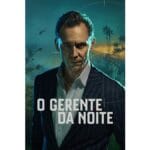 Onde Assistir O Gerente da Noite