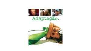 Trailer do filme Adaptação.
