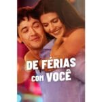 Onde Assistir De Férias com Você