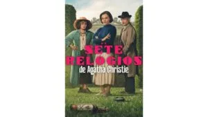 Onde Assistir Os Sete Relógios de Agatha Christie