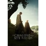 Onde Assistir O Cavaleiro dos Sete Reinos