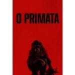 Trailer do filme O Primata