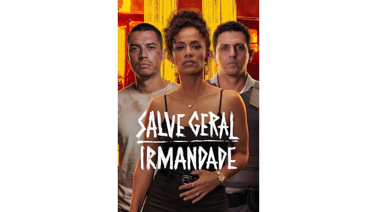 Onde Assistir Salve Geral: Irmandade