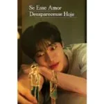Onde Assistir Se Esse Amor Desaparecesse Hoje