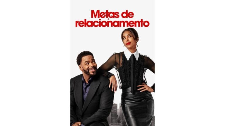 Onde Assistir Metas de Relacionamento
