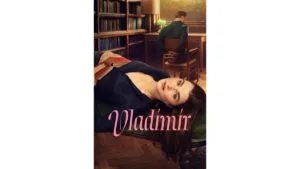 Onde Assistir Vladimir