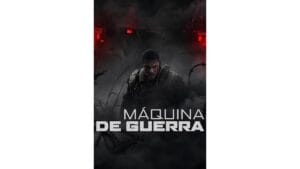 Onde Assistir Máquina de Guerra