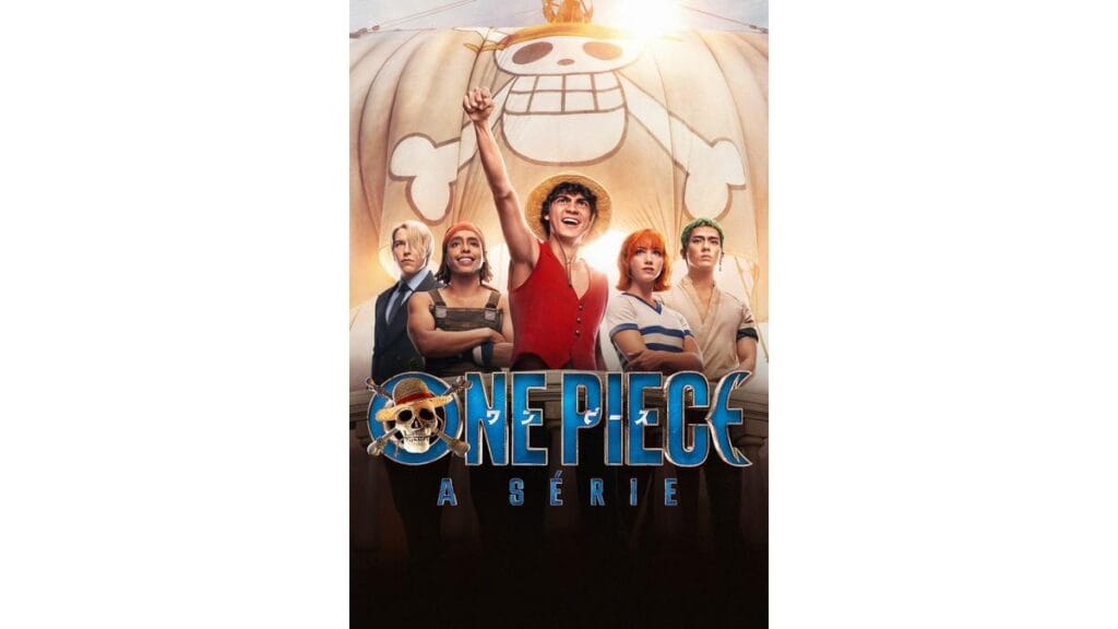 Onde Assistir ONE PIECE: A Série