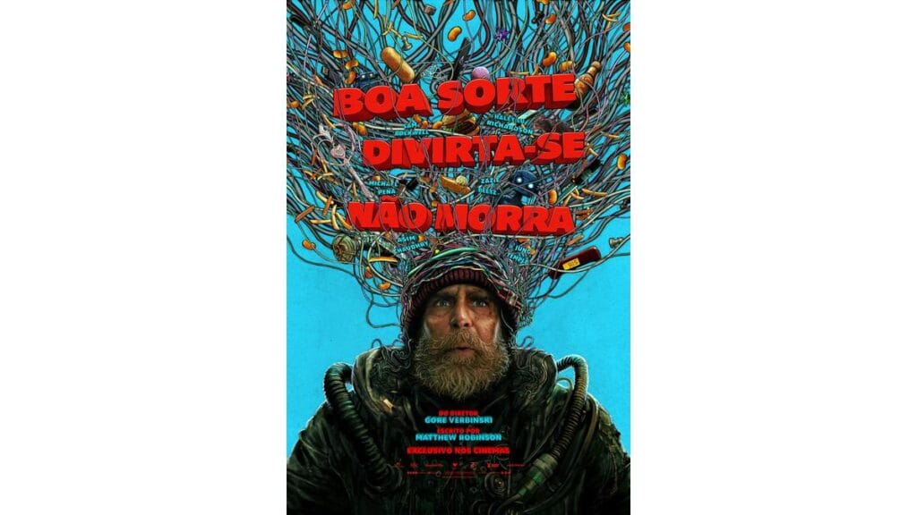 Onde Assistir Boa Sorte, Divirta-se, Não Morra