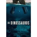 Onde Assistir Os Dinossauros