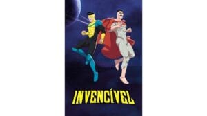 Onde Assistir INVENCÍVEL