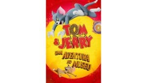 Trailer do filme Tom e Jerry: Uma Aventura no Museu