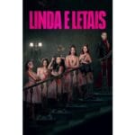 Trailer do filme Lindas e Letais