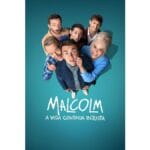 Onde Assistir Malcolm: A Vida Continua Injusta