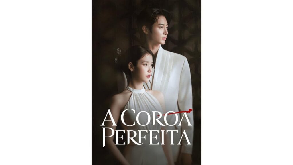 Onde Assistir A Coroa Perfeita