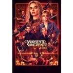 Onde Assistir Casamento Sangrento: A Viúva