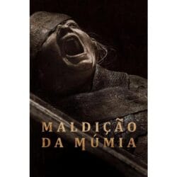 Onde Assistir Maldição da Múmia
