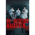 Onde Assistir Se Desejos Matassem...