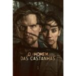 Onde Assistir O Homem das Castanhas