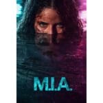 Onde Assistir M.I.A.