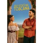 Trailer do filme Eu & Você na Toscana