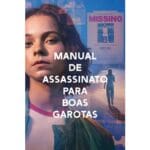 Onde Assistir Manual de Assassinato para Boas Garotas