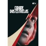 Onde Assistir Cidade das Estrelas