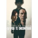 Onde Assistir Eu Vou Te Encontrar