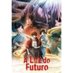 Onde Assistir A Luz do Futuro