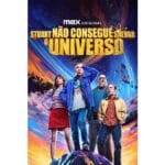 Onde Assistir Stuart Não Consegue Salvar o Universo