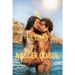 Trailer do filme O Último Nascer do Sol