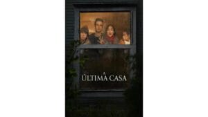 Onde Assistir A Última Casa