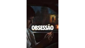 Trailer do filme Obsessão