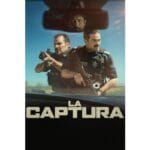 Onde Assistir La Captura
